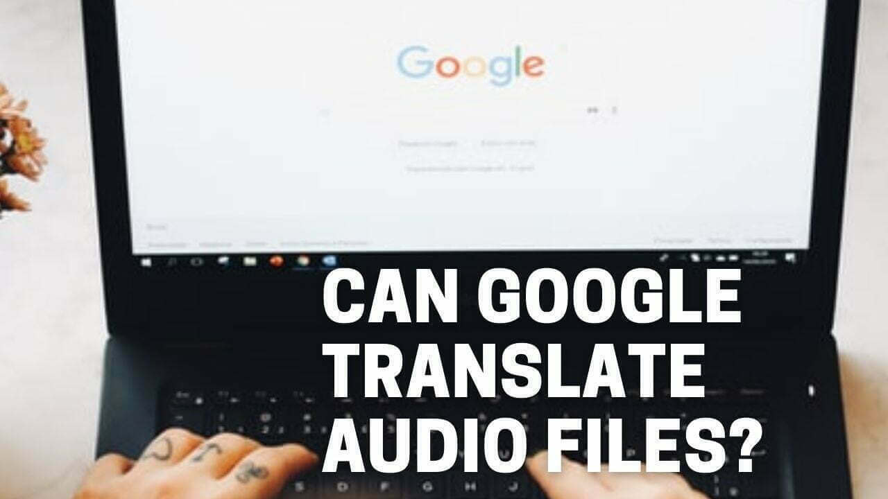 can-google-translate-audio-files-tricks5